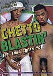 Ghetto Blastin' from studio Blatino Connection