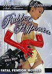 Rubber Hypoxia featuring pornstar Miss Mya