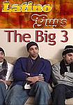 The Big 3 from studio Latinoguys.com