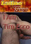 I Am Tim Ecco from studio Latinoguys.com