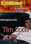 Tim Ecco 2 from studio Latinoguys.com