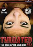 Throated 32 directed by Scott Hancock