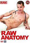 Raw Anatomy featuring pornstar Alex Stevens