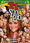 21 Ways To Suck A Cock featuring pornstar Allie Haze