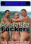 Beach Boy Fuckers featuring pornstar The Maverick Men