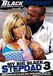My Big Black Stepdad 3 featuring pornstar Ashli Orion
