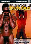 Turn N Str8 Dick Out from studio Chocolate Treat Productions