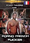 Porno French Fucker Stany Falcone featuring pornstar Maxime Furie