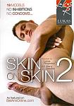 Skin On Skin 2 featuring pornstar Harris Hilton
