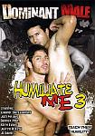 Humiliate Me 3 featuring pornstar Gabriel D'Alessandro