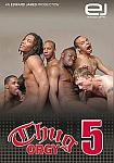 Thug Orgy 5 directed by Edward James