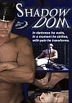 Shadow Dom featuring pornstar Joe Giovanni