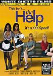 This Isn't The Help It's A XXX Spoof featuring pornstar Anita Blue