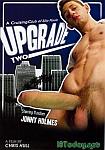Upgrade Two featuring pornstar Jonny Holmes