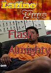 Flash Almighty from studio Latinoguys.com