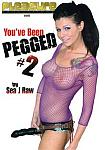 You've Been Pegged 2 featuring pornstar Kade