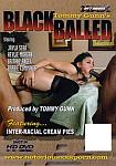 Black Balled directed by Tommy Gunn