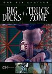 Big Dicks In Truck Zone featuring pornstar Tony