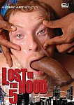 Lost In The Hood 5 directed by Edward James