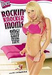Rockin' Knocker Moms featuring pornstar Danielle Derek