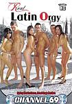 Real Latin Orgy from studio Channel 69