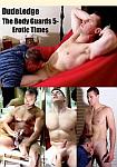 The Body Guards 5 - Erotic Times featuring pornstar Keith Leeland