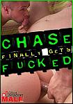 Chase Finally Gets Fucked featuring pornstar Chase (m)