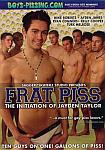 Frat Piss: The Initiation Of Jayden Taylor featuring pornstar Kayden Daniels