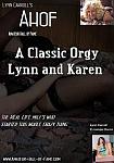 Lynn Carroll's Amateur Hall Of Fame: A Classic Orgy Lynn And Karen featuring pornstar Karen