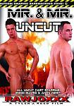 Mr. And Mr. Uncut featuring pornstar Andy West