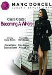 Claire Castel: Becoming A Whore featuring pornstar Anissa Kate