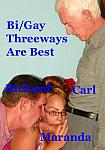 Bi Gay Threeways Are The Best featuring pornstar Carl Hubay