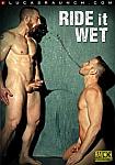 Ride It Wet featuring pornstar Damien Crosse