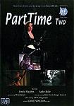 Part Time 2 featuring pornstar Emily Marilyn