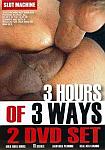 3 Hours Of 3 Ways featuring pornstar Antonio Biaggi