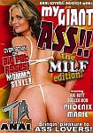 My Giant Ass: The MILF Edition featuring pornstar Luscious Lopez
