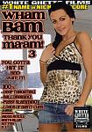 Wham Bam Thank You Ma'am 3 featuring pornstar Jaden Roxx