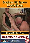 Swallow My Sperm Loads Dude featuring pornstar Kevyn (Clown Monkey Boyz)