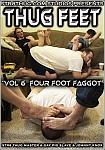 Thug Feet 6: Four Foot Faggot featuring pornstar Gay Pig Slave