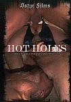 Hot Holes directed by Nick Cutts