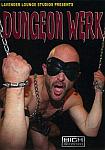 Dungeon Werk featuring pornstar Derrick Hanson