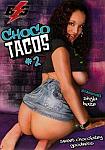 Choco Tacos 2 featuring pornstar Shyla Haze