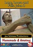 Long, Loose And Fulla Juice 3 from studio Joe Schmoe Productions