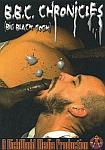 B.B.C. Chronicles: Big Black Cock featuring pornstar O.M.F.G.