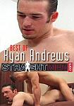 Best Of Ryan Andrews directed by Mike Hancock