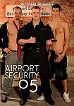 Airport Security 5 featuring pornstar Jeffrey Connery