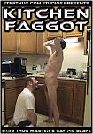 Kitchen Faggot featuring pornstar Str8thugMaster