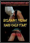Belmarks Prison Hard Cold Start featuring pornstar Jake