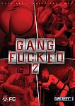 Gang Fucked 2 featuring pornstar Brandon Hawk