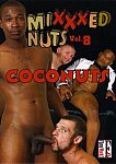 Mixxxed Nuts 8: Coconuts featuring pornstar Gabriel Steele